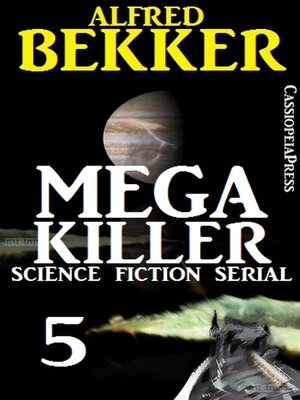 cover image of Mega Killer 5 (Science Fiction Serial)